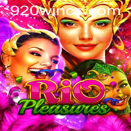 Exploring the Excitement of RioPleasures: A Dive into the Game Featuring 920win